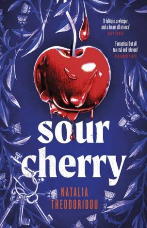 Sour Cherry by Natalia Theodoridou