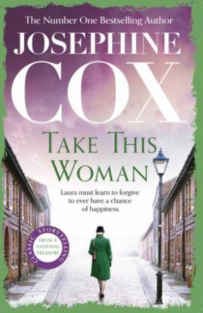 Take this Woman by Josephine Cox