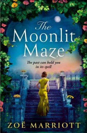 The Moonlit Maze by Zoe Marriott