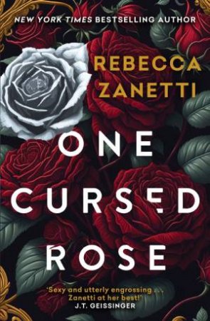 One Cursed Rose by Rebecca Zanetti