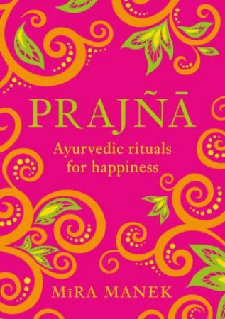 Prajna by Mira Manek