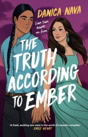 The Truth According to Ember by Danica Nava