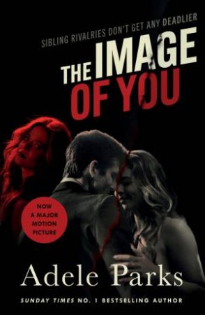 The Image of You by Adele Parks