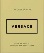 The Little Guide to Versace