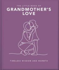 The Little Book of Grandmothers Love