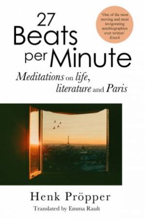 27 Beats Per Minute by Henk Propper