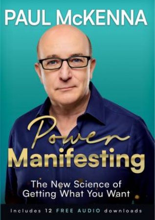 Power Manifesting by Paul McKenna