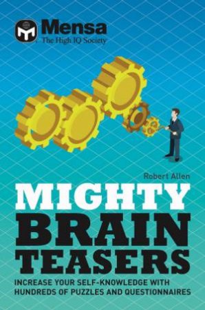 Mensa - Mighty Brain Teasers by Mensa Ltd