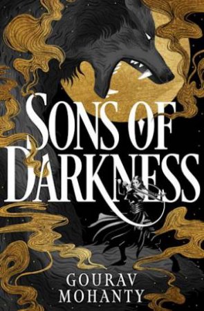 Sons Of Darkness by Gourav Mohanty