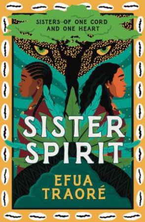 Sister Spirit by Efua Traor