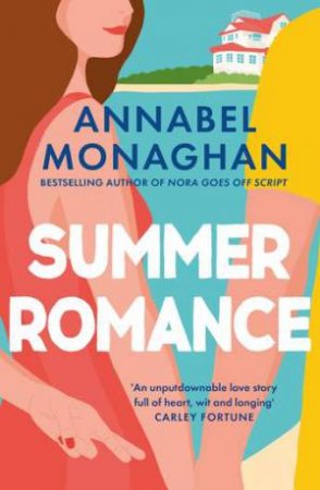 Summer Romance by Annabel Monaghan