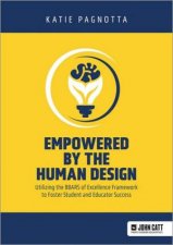 Empowered by the Human Design