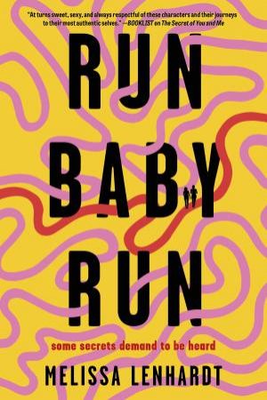 Run Baby Run by Melissa Lenhardt