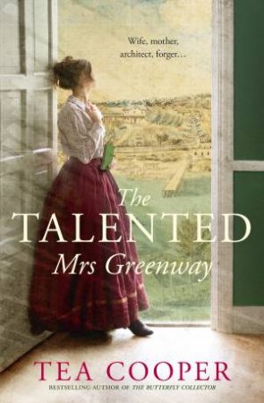 The Talented Mrs Greenway by Tea Cooper