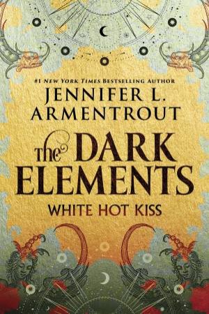 White Hot Kiss by Jennifer L. Armentrout