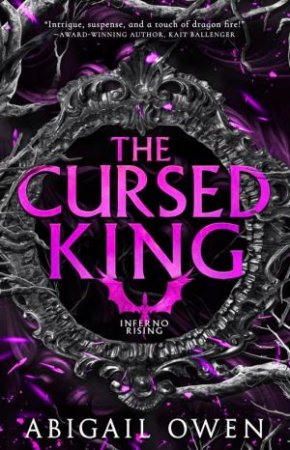 The Cursed King by Abigail Owen