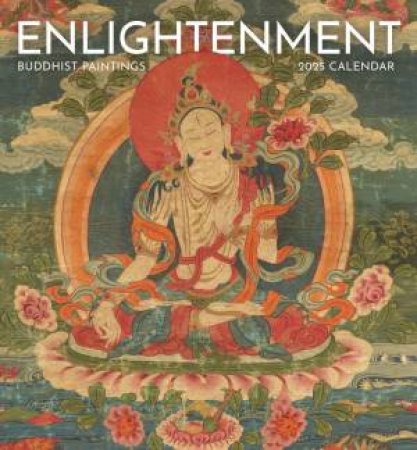 2025 Enlightenment: Buddhist Paintings Wall Calendar by Pomegranate