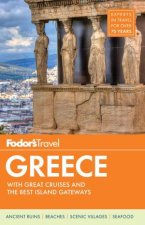 Fodors Greece with Great Cruises and the Best Island Getaways