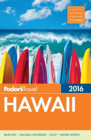 Fodor's Hawaii 2016 by Various