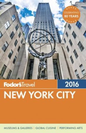 Fodor's New York City 2016 by Various