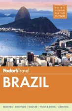 Fodors Brazil With an 8page Special Section on the 2016 Summer