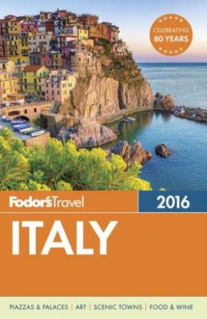 Fodor's Italy 2016 by Various