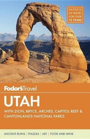 Fodor's Utah by Various