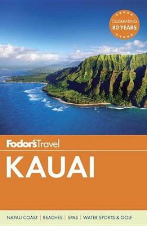 Fodor's Kauai by Fodor's