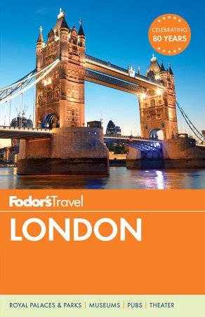 Fodor's Travel: London by Various