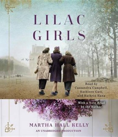 Lilac Girls by Martha Ha Kelly