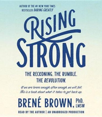 Rising Strong by Bren Brown