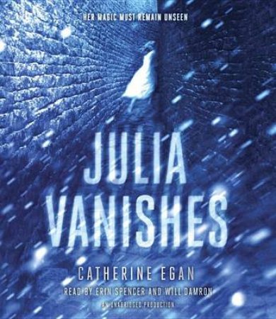 Julia Vanishes by Catherine Egan