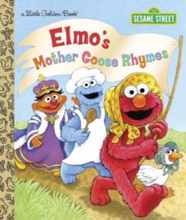 LGB Elmo's Mother Goose Rhymes (Sesame Street) by Constance Allen