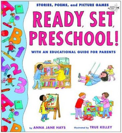 Ready, Set, Preschool! by Anna Jane Hays