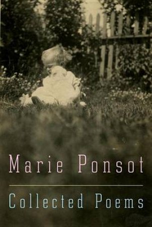 Collected Poems by Marie Ponsot