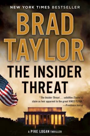 Insider Threat: A Pike Logan Thriller The by Brad Taylor