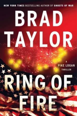 Ring Of Fire by Brad Taylor