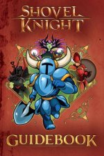 Shovel Knight Guidebook