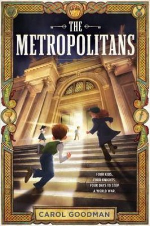 Metropolitans The by Carol Goodman