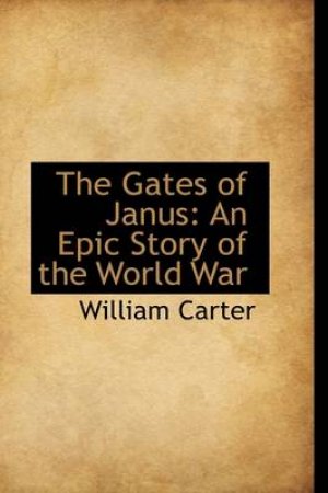 The Gates of Janus by William Carter