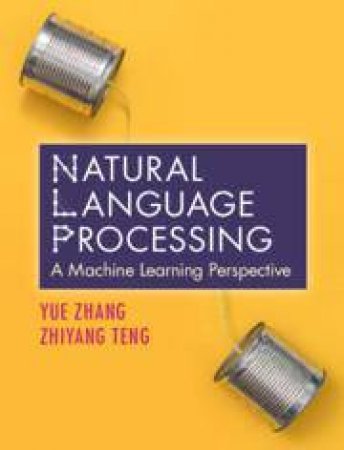 Natural Language Processing by Yue Zhang