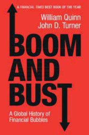 Boom and Bust by William Quinn