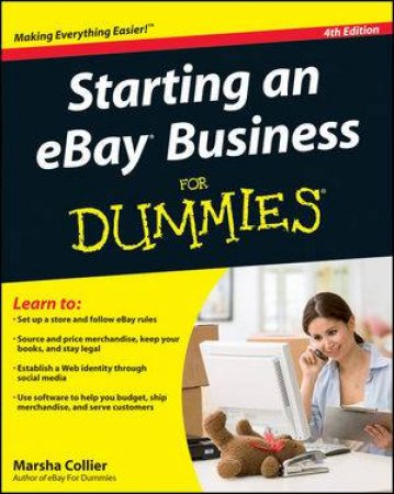 Starting an eBay Business for Dummies, 4th Edition by Marsha Collier