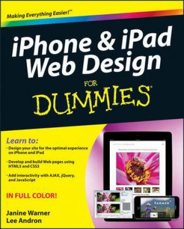 Iphone & Ipad Web Design for Dummies by Janine Warner & Lee Andron 