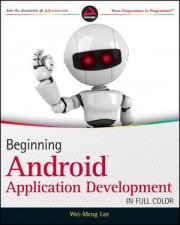 Beginning Android Application Development