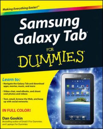 Samsung Galaxy Tab for Dummies by Dan Gookin