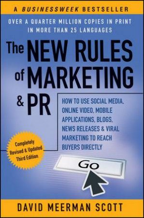 The New Rules of Marketing by David Meerman Scott