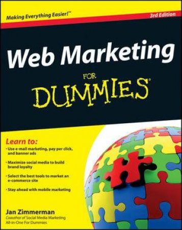 Web Marketing for Dummies, 3rd Edition by Jan Zimmerman