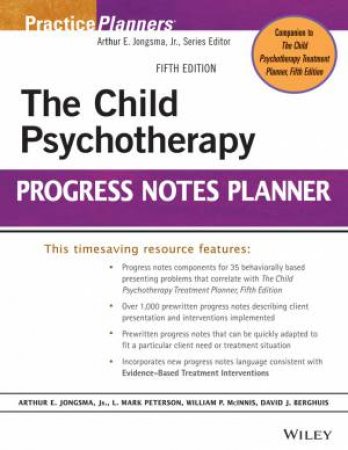 The Child Psychotherapy Progress Notes Planner (Fifth Edition) by Various 