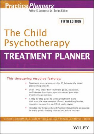 The Child Psychotherapy Treatment Planner (5th Edition) by Various 